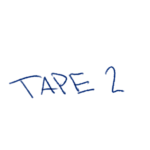 Tape 2